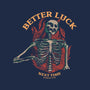 Better Luck Next Time-none stretched canvas-fanfreak1