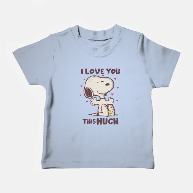 Love You This Much-baby basic tee-turborat14