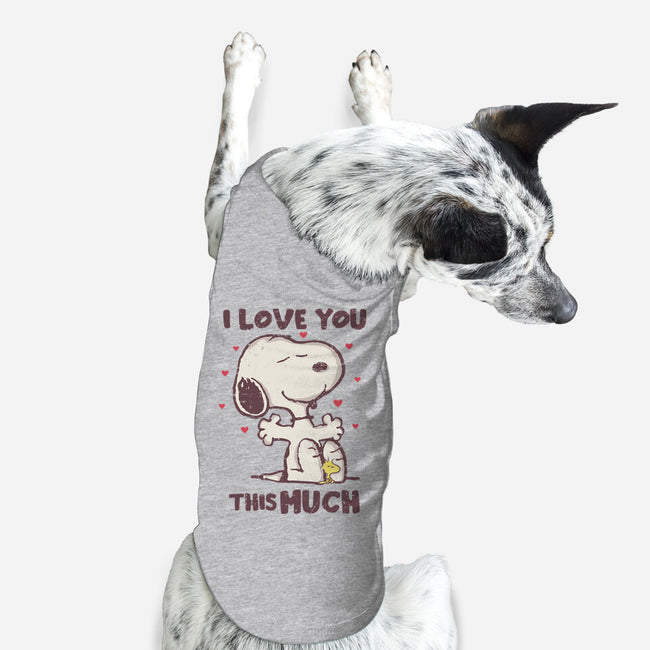 Love You This Much-dog basic pet tank-turborat14