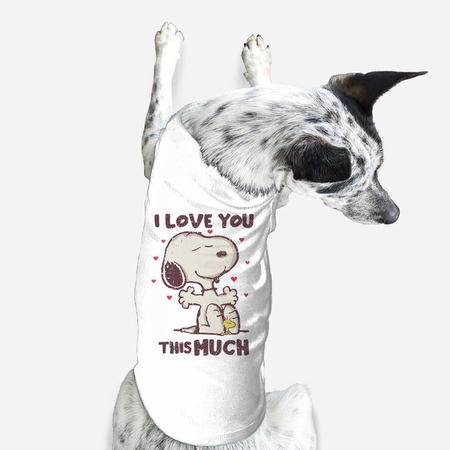 Love You This Much-dog basic pet tank-turborat14