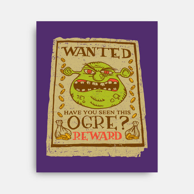 Wanted Ogre-none stretched canvas-dalethesk8er