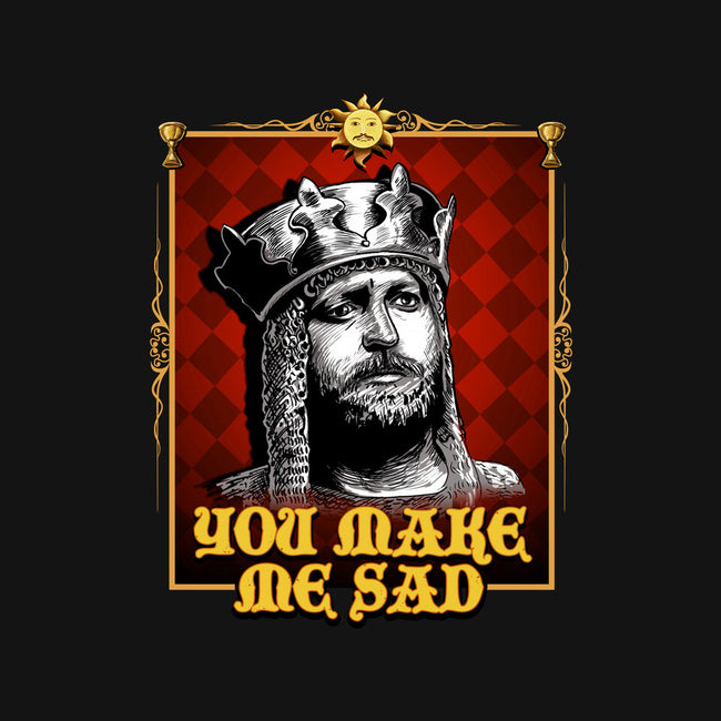 You Make Me Sad-unisex pullover sweatshirt-daobiwan