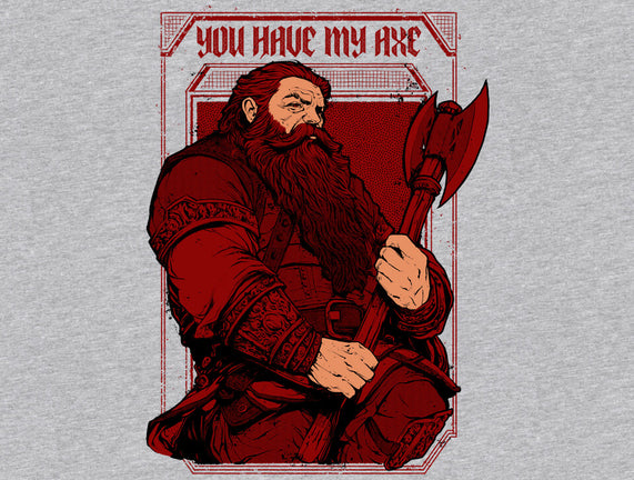 You Have My Axe