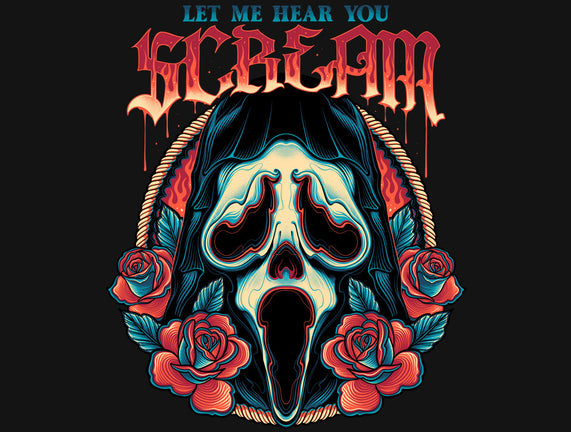 Let Me Hear You Scream