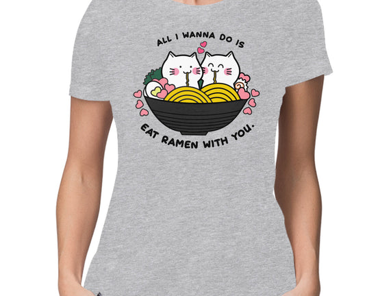 Eat Ramen With You