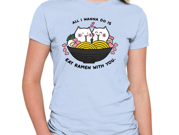 Eat Ramen With You