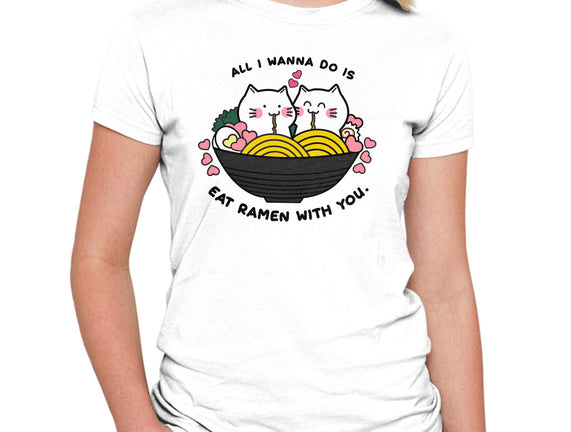 Eat Ramen With You