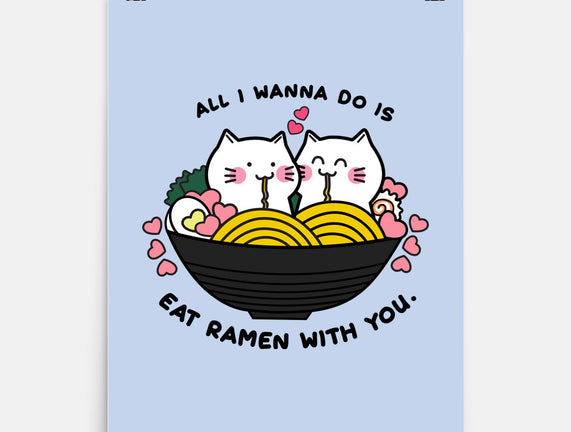 Eat Ramen With You