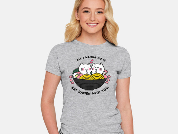 Eat Ramen With You