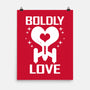 Boldly Love-none matte poster-Boggs Nicolas