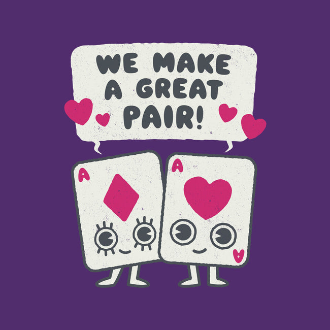 We Make A Great Pair-none matte poster-Weird & Punderful