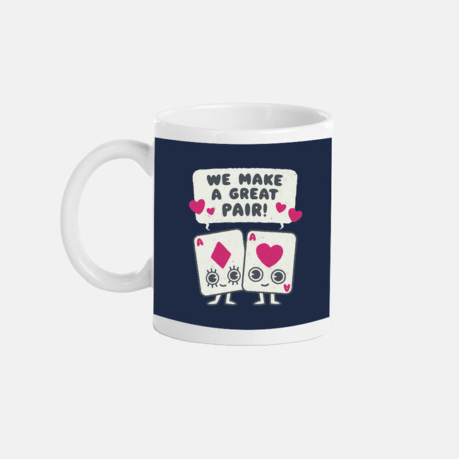We Make A Great Pair-none mug drinkware-Weird & Punderful
