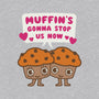 Muffin's Gonna Stop Us-womens v-neck tee-Weird & Punderful