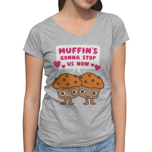Muffin's Gonna Stop Us