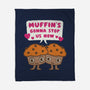 Muffin's Gonna Stop Us-none fleece blanket-Weird & Punderful