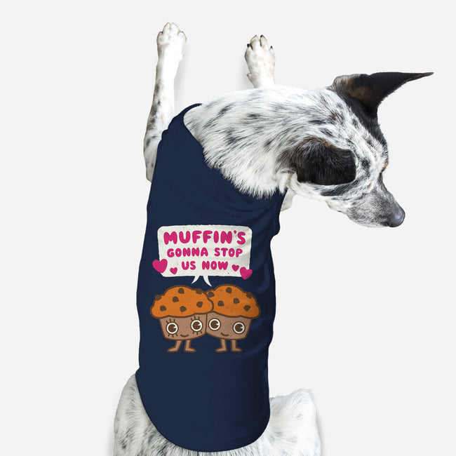 Muffin's Gonna Stop Us-dog basic pet tank-Weird & Punderful