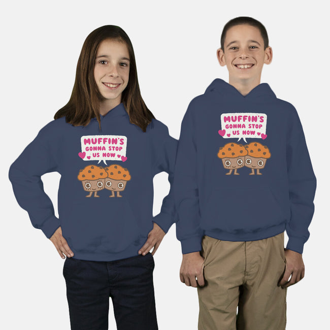 Muffin's Gonna Stop Us-youth pullover sweatshirt-Weird & Punderful