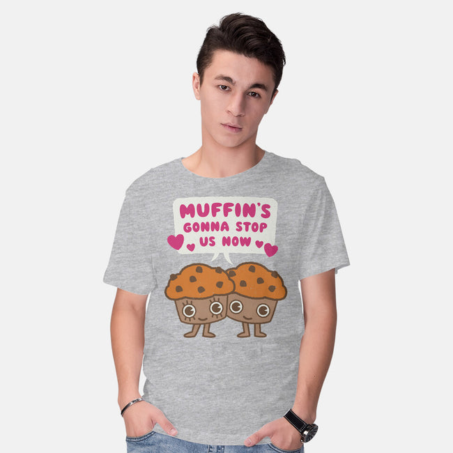 Muffin's Gonna Stop Us-mens basic tee-Weird & Punderful