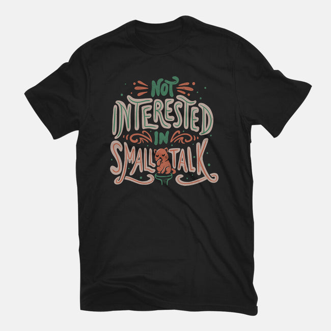 Not Interested In Small Talk-womens basic tee-tobefonseca