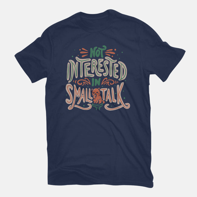 Not Interested In Small Talk-womens basic tee-tobefonseca