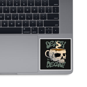 Death Before Decaf Skull