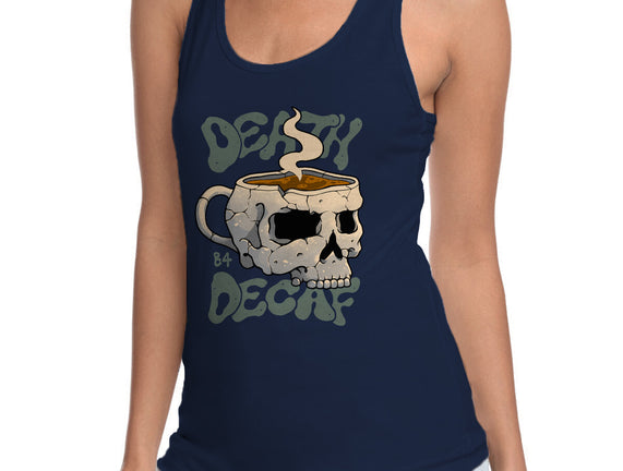 Death Before Decaf Skull