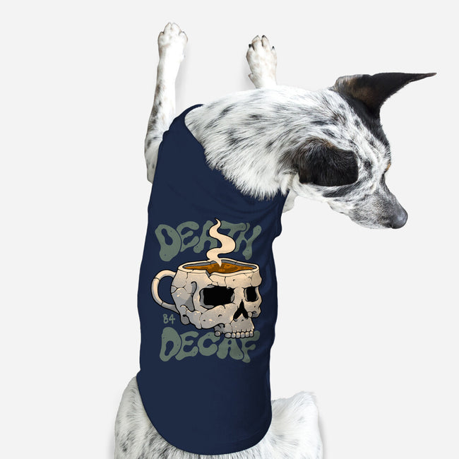 Death Before Decaf Skull-dog basic pet tank-vp021