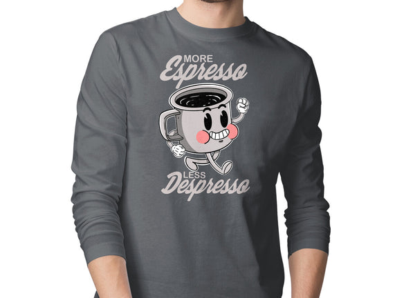 More Espresso Less Despresso