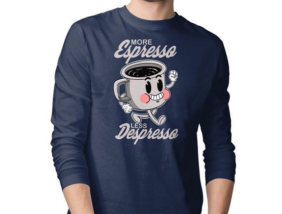 More Espresso Less Despresso