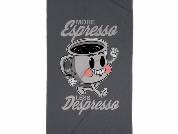 More Espresso Less Despresso