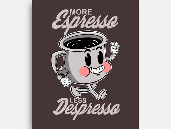 More Espresso Less Despresso