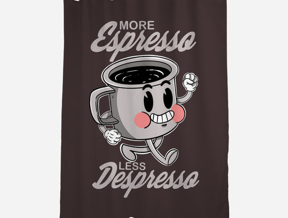 More Espresso Less Despresso