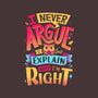 I Know I'm Right-none removable cover w insert throw pillow-Snouleaf