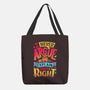 I Know I'm Right-none basic tote bag-Snouleaf