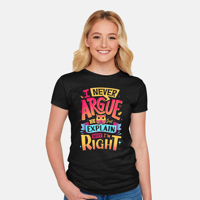 I Know I'm Right-womens fitted tee-Snouleaf
