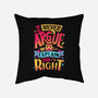 I Know I'm Right-none removable cover w insert throw pillow-Snouleaf