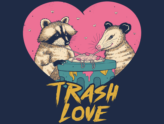Trash Love