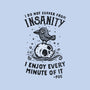 I Enjoy Every Minute-none drawstring bag-kg07