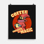 Coffee Improves My Magic-none matte poster-leepianti