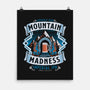 Mountain Madness-none matte poster-Nemons