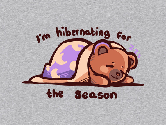 Hibernating For The Season