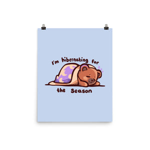 Hibernating For The Season