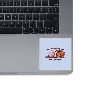 Hibernating For The Season