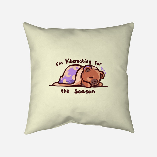Hibernating For The Season-none removable cover w insert throw pillow-TechraNova