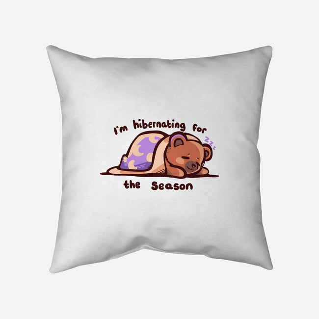Hibernating For The Season-none removable cover w insert throw pillow-TechraNova