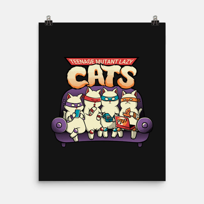 Teenage Mutant Lazy Cats-none matte poster-tobefonseca