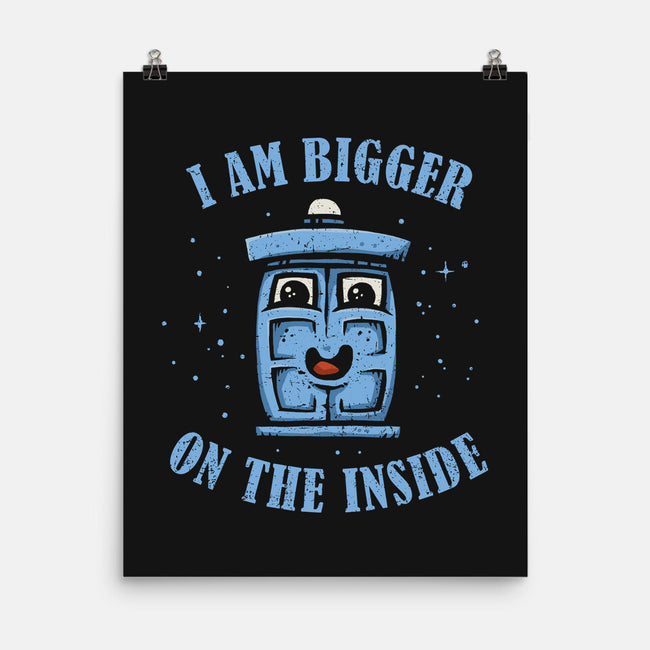 Bigger Inside-none matte poster-kg07