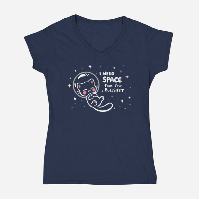 Need Space From Your BS-womens v-neck tee-TechraNova