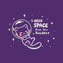 Need Space From Your BS-womens fitted tee-TechraNova
