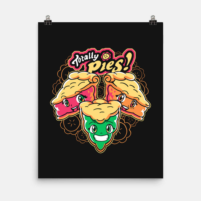 Totally Pies-none matte poster-estudiofitas